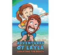 Adventures of Layla - Layla and the Beach
