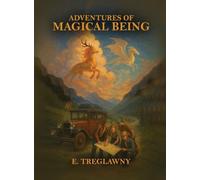 Adventures of Magical Beings