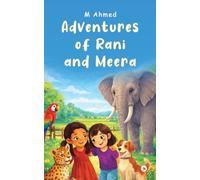 Adventures of Rani and Meera