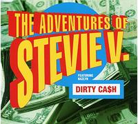 Adventures of Stevie V. - Dirty