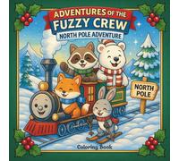 Adventures of the Fuzzy Crew: North Pole Adventure