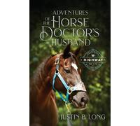 Adventures of the Horse Doctor's Husband