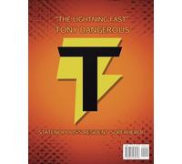 Adventures Of "The Lightning Fast" Tony Dangerous: Issue #5 "Cowgirls & Indians!"