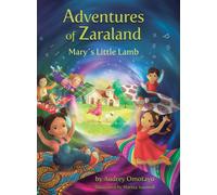 Adventures of Zaraland : Mary's Little Lamb