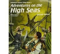 Adventures on the High Seas (Palladium Rpg Fantasy Adventure Book 3)
