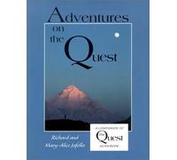 Adventures on the Quest: A Companion to the Quest Guidebook