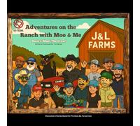 Adventures on the Ranch with Moo & Me: Book 1: Meet The Crew!