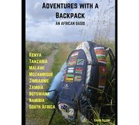 Adventures with a Backpack: An African Oasis