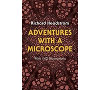 Adventures with a Microscope: xxiv