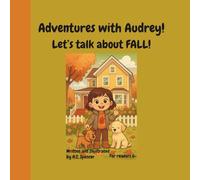 Adventures with Audrey!: Let's talk about FALL!