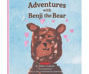 Adventures with Benji the Bear