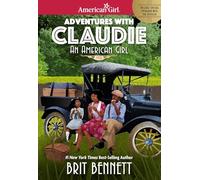 Adventures with Claudie – American Girl Historical Characters – Paperback