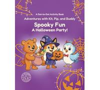 Adventures with Kit, Pip, and Buddy: Spooky Fun: A Halloween Party!: 7