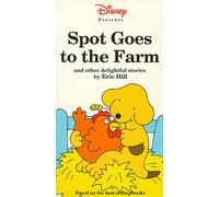 Adventures With Spot - Spot Goes to the Farm