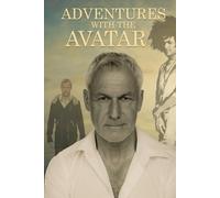 Adventures with the Avatar