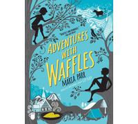 Adventures with Waffles by Maria Parr (English) Paperback Book