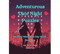 Adventurous Date Night Puzzles: 50 Hard Valentine’s Day Word Searches for Adults