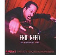 Adventurous Monk - Eric Reed Compact Disc