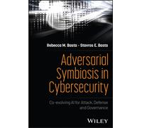 Adversarial Symbiosis in Cybersecurity : Co-evolving AI for Attack, Defense and Governance