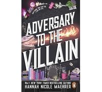 Adversary to the Villain: The hilarious fantasy romance from the New York Times bestselling author and TikTok sensation: 4 (Assistant to the Villain, 4)