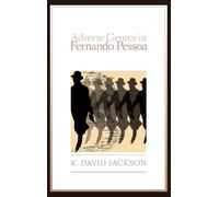 Adverse Genres in Fernando Pessoa