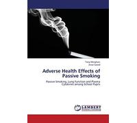 Adverse Health Effects of Passive Smoking: Passive Smoking, Lung Function and Plasma Cytokines among School Pupils