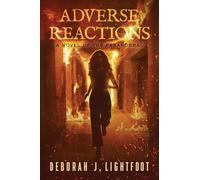 Adverse Reactions: A Novel of the Paranormal