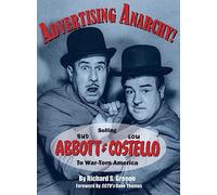 Advertising Anarchy! Selling Bud Abbott & Lou Costello To War-Torn America
