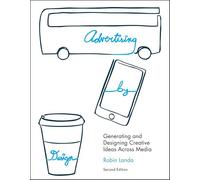 Advertising by Design: Generating and Designing Creative Ideas Across Media