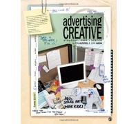 Advertising Creative: Strategy, Copy, and Design