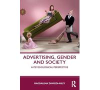 Advertising, Gender and Society: A Psychological Perspective
