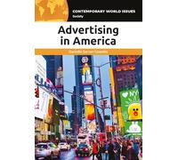 Advertising in America: A Reference Handbook (Contemporary World Issues)