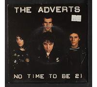 ADVERTS - no time to be 21 / new day dawning