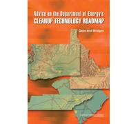 Advice on the Department of Energy's Cleanup Technology Roadmap : Gaps and Bridges