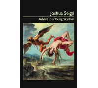 Advice to a Young Skydiver