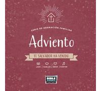 Adviento: El Salvador Ha Venido (Family Worship Series)