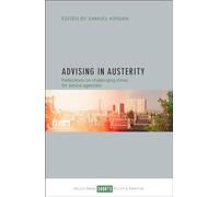 Advising in austerity: Reflections on Challenging Times for Advice Agencies
