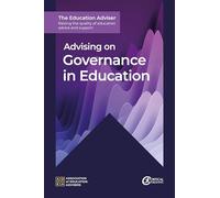 Advising on Governance in Education (The Education Adviser)