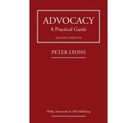 Advocacy: A Practical Guide