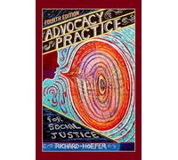 Advocacy Practice for Social Justice