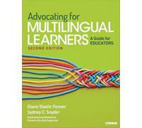 Advocating for Multilingual Learners: A Guide for Educators