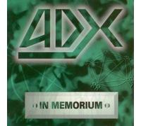 Adx - In Memorium