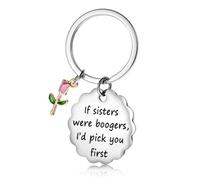 Aeaocvo Funny Sister Gifts - If Sisters Were Boogers, I’d Pick You First. Birthday Gifts Keychain, Friend Gifts for Women Bestie