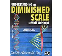 Aebersold 0994918000 UNDERSTANDING THE DIMINISHED SCALE:A Guide For The Modern Player