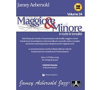 Aebersold Jamey - Maggiore & Minore in Tutte Le Tonalità. Con CD Audio. Vol. 24