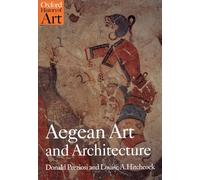 Aegean Art and Architecture (Oxford History of Art)