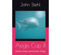 Aegis Cup II: Ghosts, Goats, and Grander Things