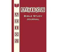 AEIOU Bible Study Journal (Red): Sixty scripture & twenty sermon notes pages for your Spiritual Journey, Daily Devotional & Note-Taking space - Perfect Faith-Based Gift for Men & Women