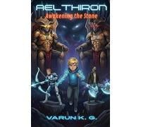 Aelthiron: Awakening the Stone