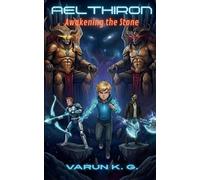 Aelthiron: Awakening the Stone